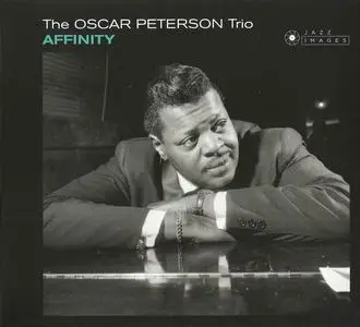 The Oscar Peterson Trio - Affinity (1962) [Reissue 2016]
