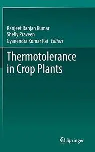 Thermotolerance in Crop Plants