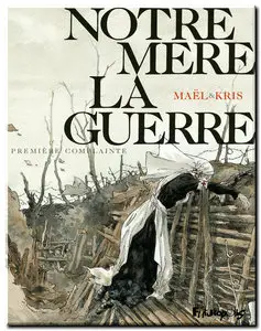 Kris & Maël - Notre Mère la Guerre - Complet - (re-up)