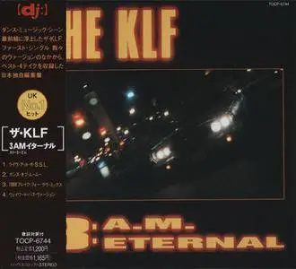 The KLF - 3 A.M. Eternal (Japan CD5) (1991) {DJ:/EMI}