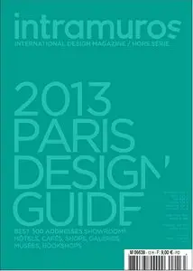 Intramuros Magazine Paris Design Guide 2013