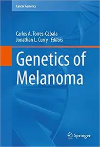 Genetics of Melanoma (Repost)