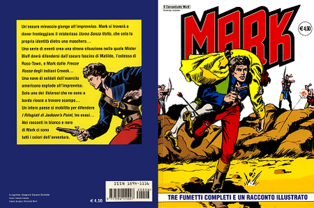 Il Comandante Mark - Volume 6 - Tre Fumetti Completi E Un Racconto Illustrato