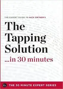 The Tapping Solution in 30 Minutes