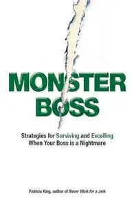 «Monster Boss» by Patricia King