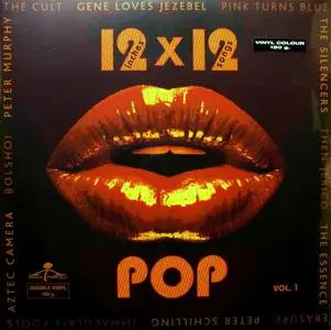 VA - 12 Inches X 12 Songs Pop Vol. 1 (2018)