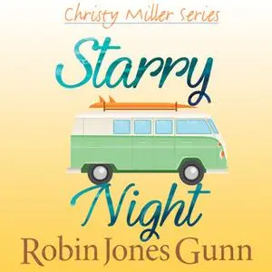 «Starry Night» by Robin Jones Gunn