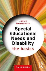 Special Educational Needs and Disability: The Basics, 4th Edition