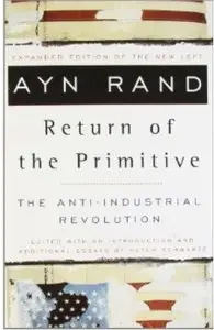 Return of the Primitive: The Anti-Industrial Revolution [Repost]