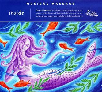 Silvia Nakkach - Musical Massage: Inside (2007)