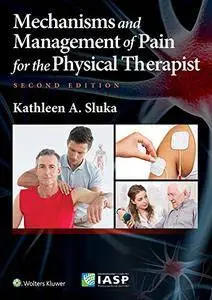 Mechanisms and Management of Pain for the Physical Therapist, 2nd Edition