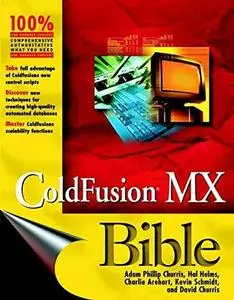 ColdFusion MX Bible (Repost)