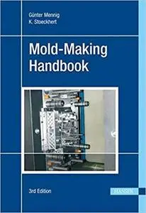 Mold-Making Handbook [Repost]