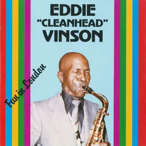 Eddie 'Cleanhead' Vinson - Fun in London (1980)