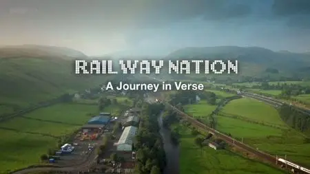 BBC - Railway Nation: A Journey in Verse (2016)