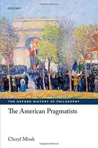 The American Pragmatists (Repost)