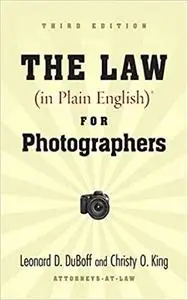 The Law (in Plain English) for Photographers