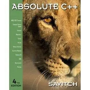Absolute C++, 4th Edition by Walter Savitch (Repost)