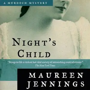Maureen Jennings - Night's Child