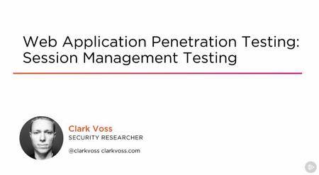 Web Application Penetration Testing - Session Management Testing
