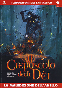 Il Crepuscolo Degli Dei - Volume 1 - La Maledizione Dell'Anello