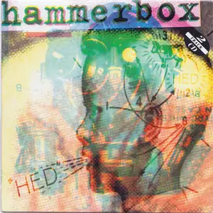Hammerbox - HED (A&M 588 119-2) (EU 1993)