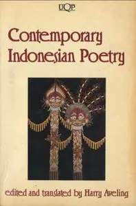 Contemporary Indonesian Poetry: Poems in Bahasa Indonesia and English
