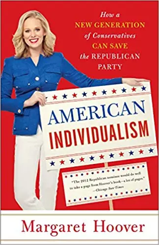 American Individualism: How a New Generation of Conservatives Can Save the Republican Party