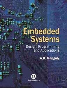 Embedded Systems: Design, Programming and Applications