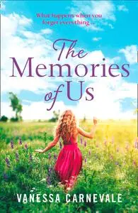 The Memories of Us: The best feel-good romance to take with you on your summer holidays in 2018