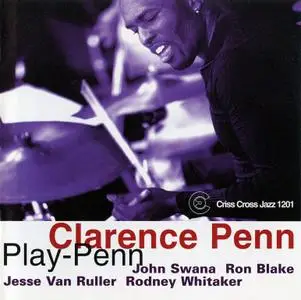 Clarence Penn Quintet - Play-Penn (2001)