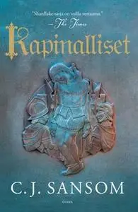 «Kapinalliset» by C.J. Sansom