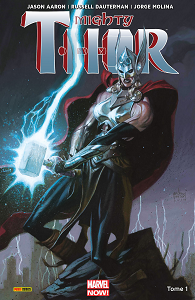 Mighty Thor - Tome 1 - La Déesse du Tonnerre