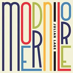 Julian Lage - Modern Lore (2018)