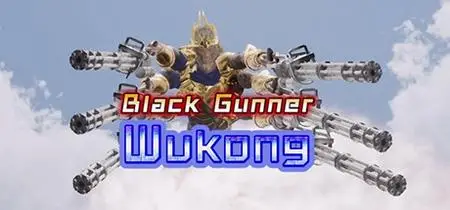 Black Gunner Wukong (2024)