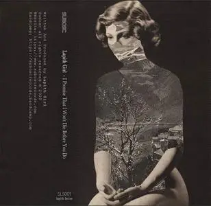 Lapith Girl - I Promise That I Won't Die Before You Do (2020)