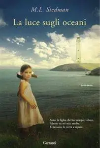 M.L. Stedman - La luce sugli oceani [Repost]