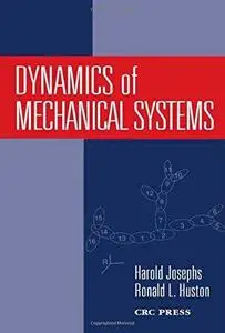 Dynamics of Mechanical Systems (Repost)