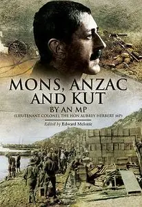 «Mons, Anzac and Kut» by Edward Melotte