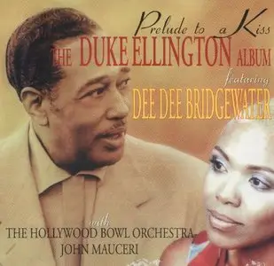 Dee Dee Bridgewater - Prelude To A Kiss: The Duke Ellington Album (1996)