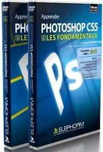Apprendre Photoshop CS5. Les Fondamentaux (2 DVD) - Repost