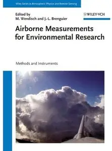 Airborne Measurements for Environmental Research: Methods and Instruments [Repost]