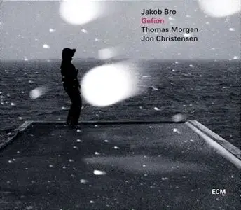 Jakob Bro - Gefion (2015) {ECM 2381}