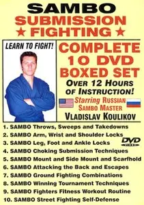 Sambo Submission Fighting 10 DVD Set with Vladislav Koulikov