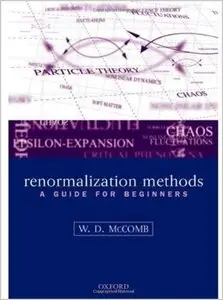 Renormalization Methods: A Guide For Beginners (repost)