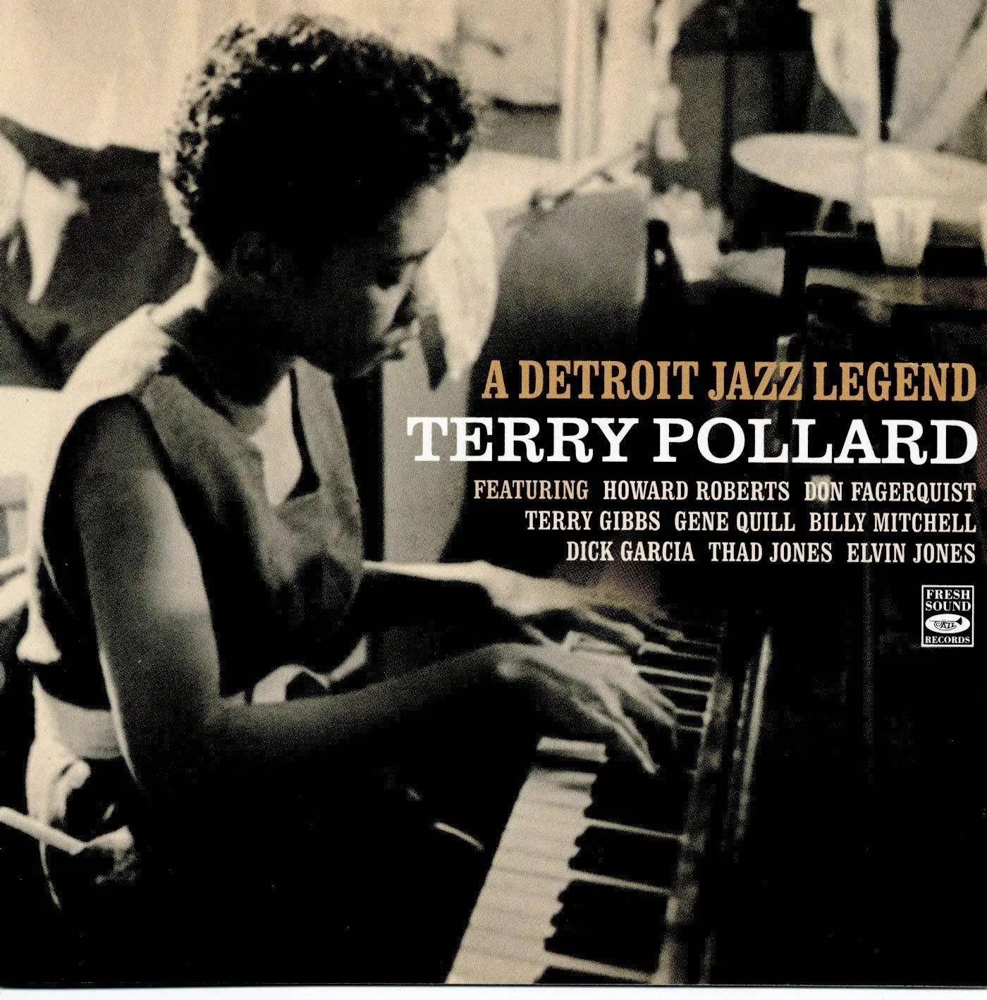 Terry Pollard - A Detroit Jazz Legend (2018)