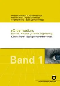 eOrganisation: Service, Prozess-, Market-Engineering: eOrganisation: Bd 1