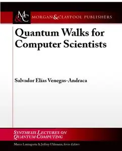 Quantum Walks for Computer Scientists