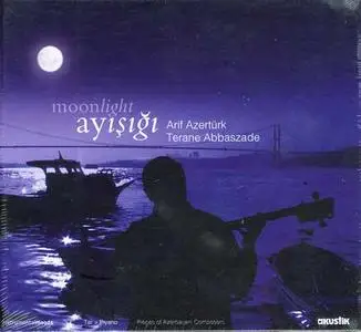 Arif Azertürk & Terane Abbaszade - Ayışığı (Moonlight)