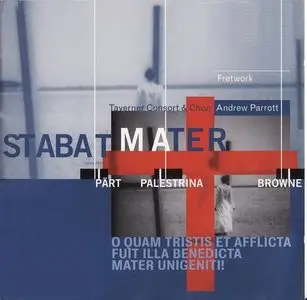 Various - Pärt, Palestrina, Browne - Stabat Mater